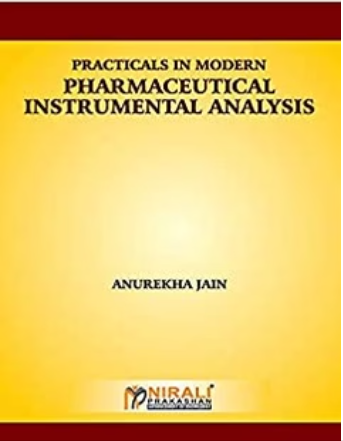 Practicals In Modern Pharmaceutical Instrumental Analysis M PHARMA SEM I